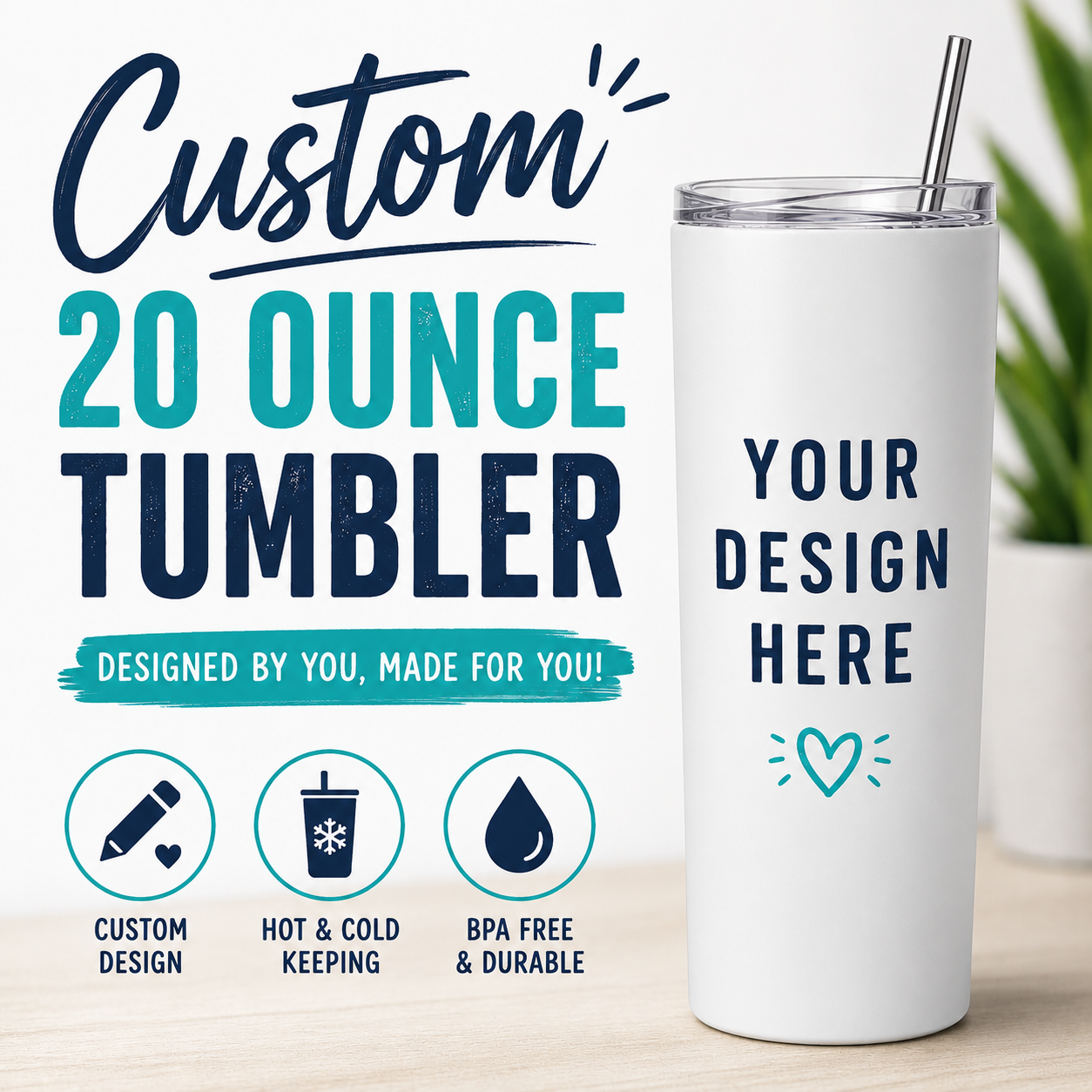 Custom 20 ounce tumbler