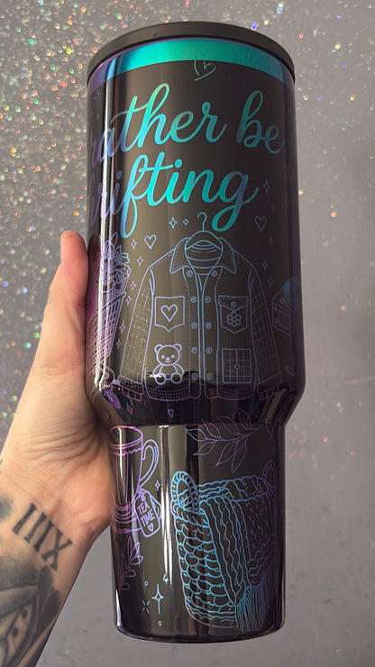 I’d rather be thrifting 40 ounce tumbler