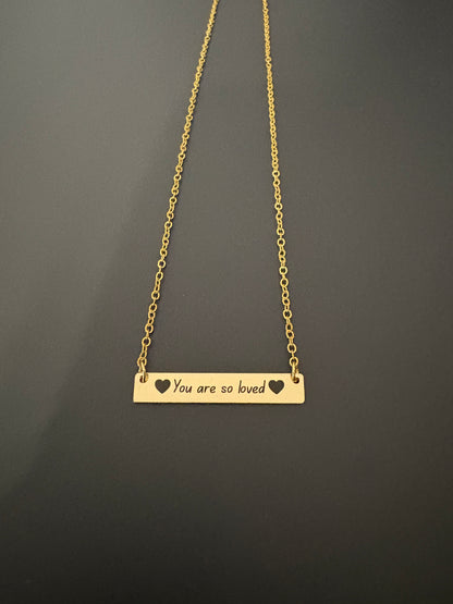 You are so loved heart necklace