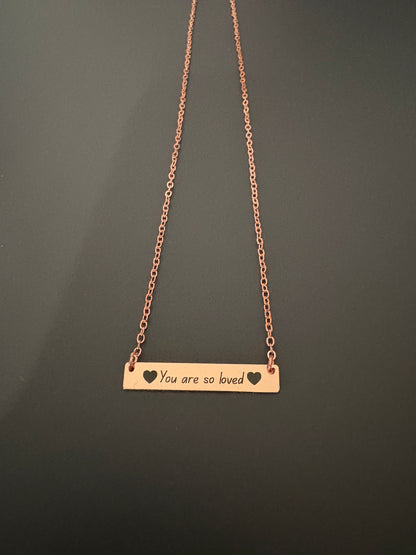 You are so loved heart necklace